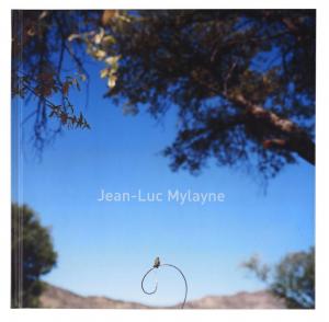 Jean-Luc Mylayne, Tête d’Or, 5 Continents Editions, Musée d’Art Contemporain de Lyon, 2009